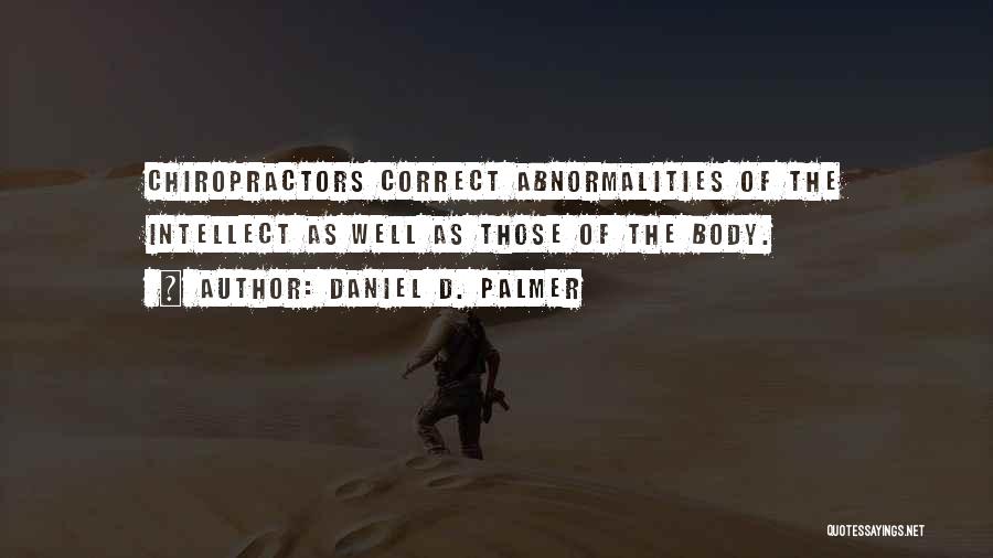 Daniel D. Palmer Quotes 1592209