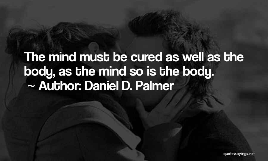 Daniel D. Palmer Quotes 1862771