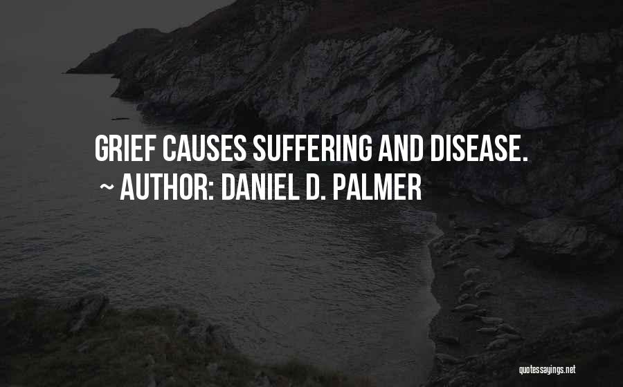 Daniel D. Palmer Quotes 937279