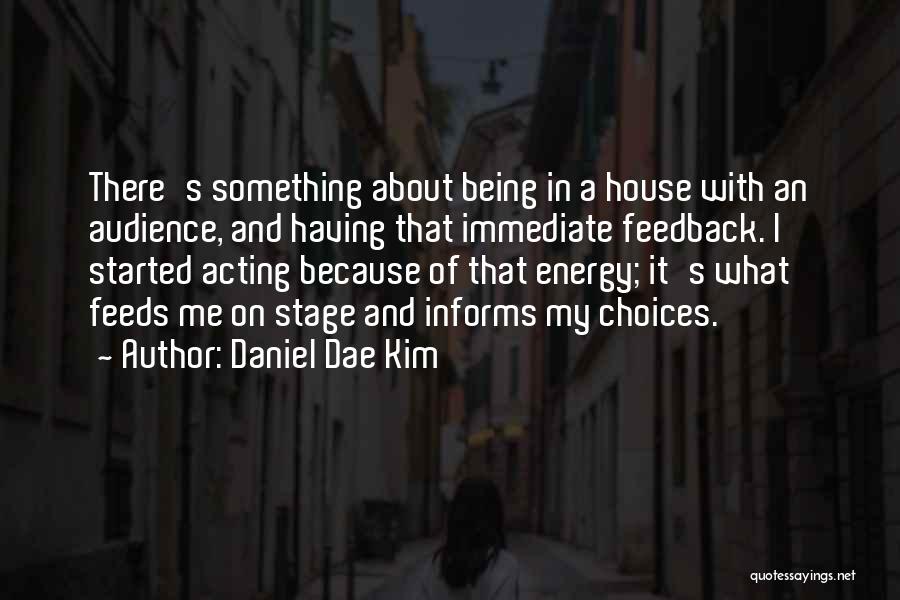 Daniel Dae Kim Quotes 1382075