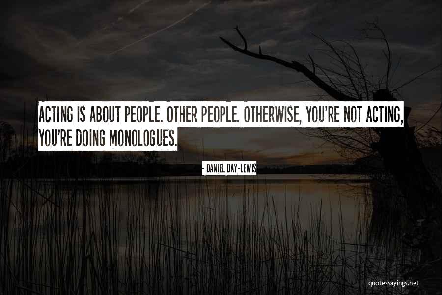 Daniel Day-Lewis Quotes 1177758 Daniel Day-Lewis Quotes 1177758