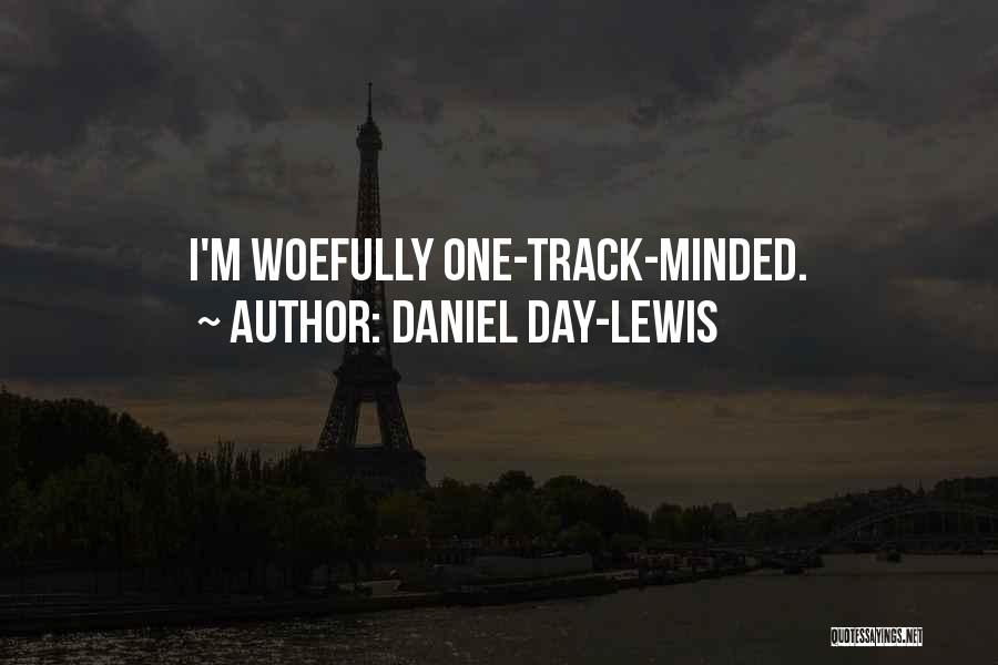 Daniel Day-Lewis Quotes 1828346