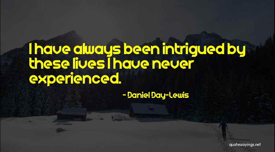 Daniel Day-Lewis Quotes 2189153 Daniel Day-Lewis Quotes 2189153