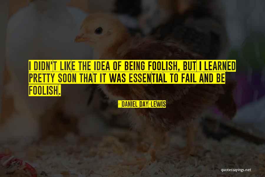 Daniel Day-Lewis Quotes 272825 Daniel Day-Lewis Quotes 272825