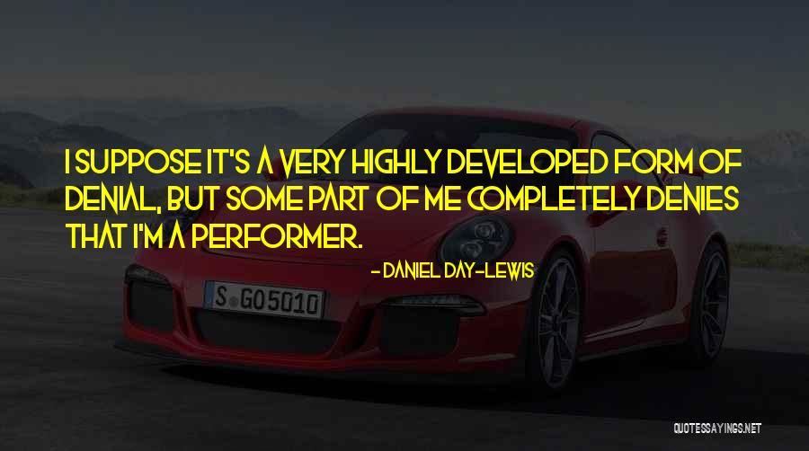 Daniel Day-Lewis Quotes 490045