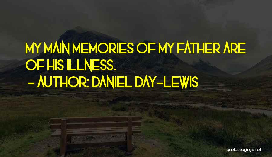Daniel Day-Lewis Quotes 724079