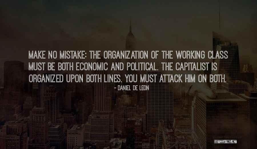 Daniel De Leon Quotes 1611076 Daniel De Leon Quotes 1611076