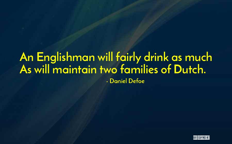 Daniel Defoe Quotes 1159961