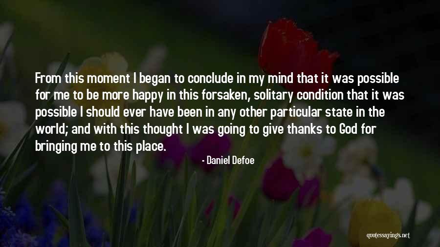 Daniel Defoe Quotes 1175052