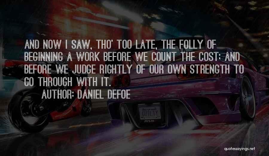 Daniel Defoe Quotes 2104282