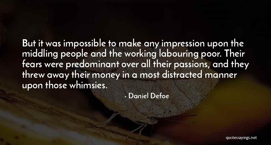 Daniel Defoe Quotes 676738