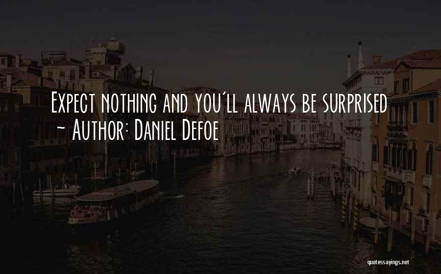 Daniel Defoe Quotes 825192