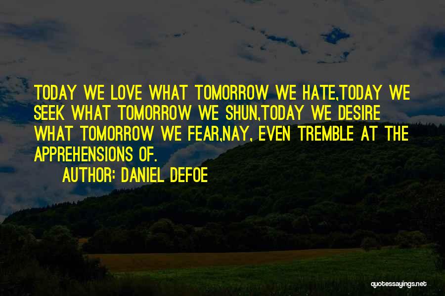 Daniel Defoe Quotes 916965