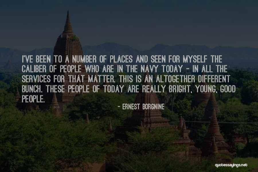 Daniel Desario Quotes By Ernest Borgnine Daniel Desario Quotes By Ernest Borgnine