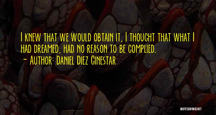 Daniel Diez Ginestar Quotes 1357433