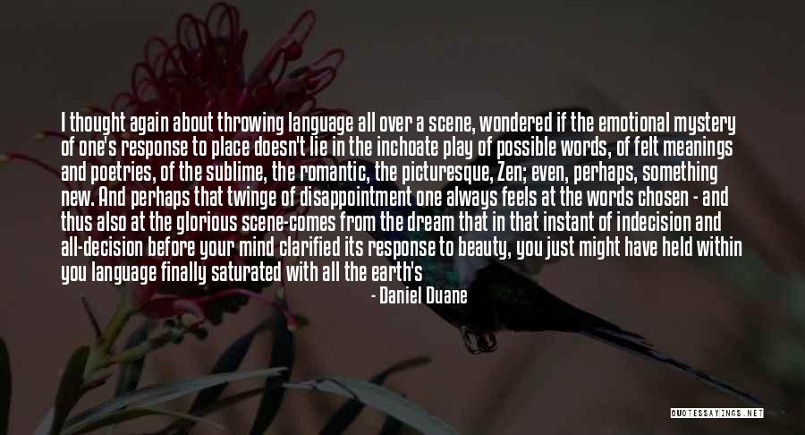 Daniel Duane Quotes 1877691 Daniel Duane Quotes 1877691