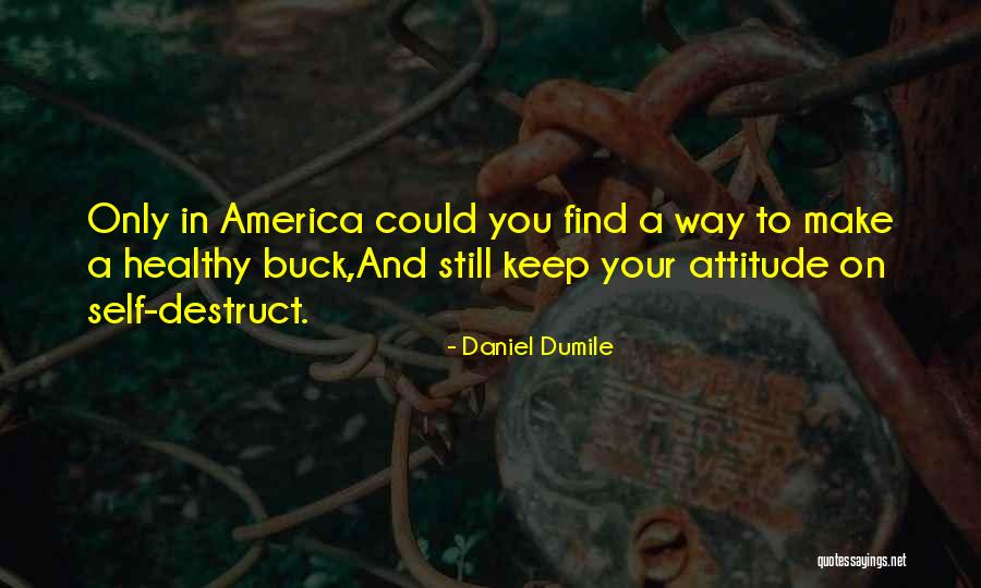 Daniel Dumile Quotes 929197