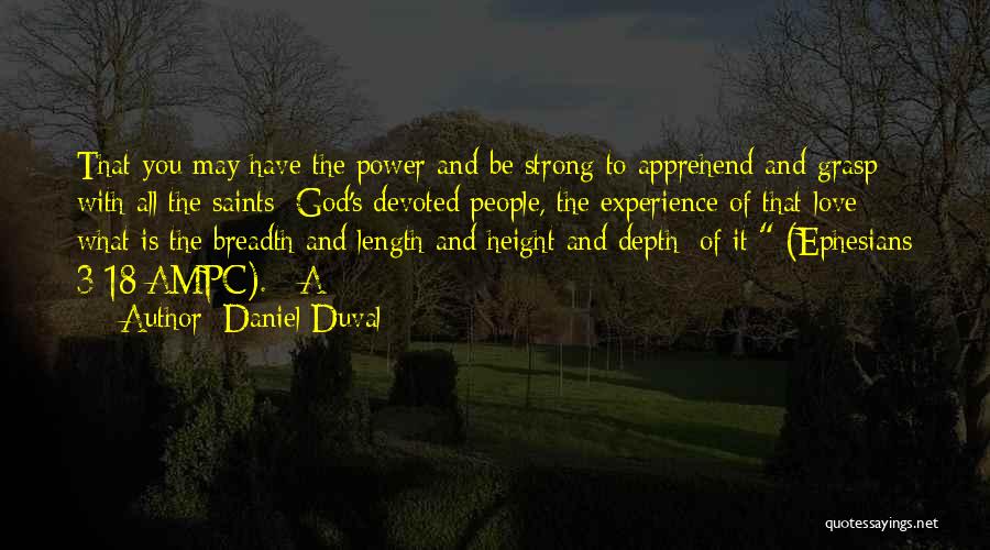 Daniel Duval Quotes 1865456