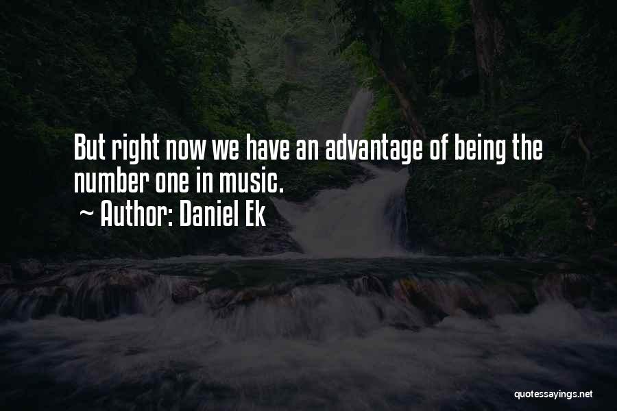 Daniel Ek Quotes 1593833