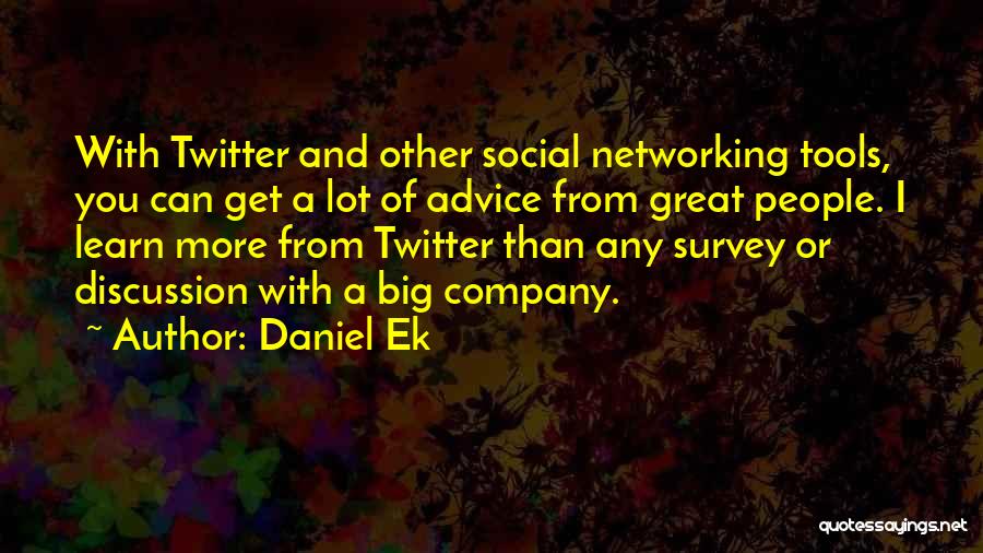 Daniel Ek Quotes 2193220