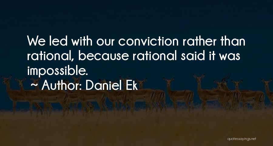 Daniel Ek Quotes 379901