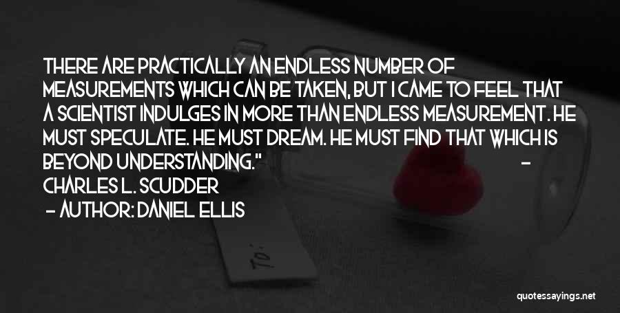 Daniel Ellis Quotes 2073814