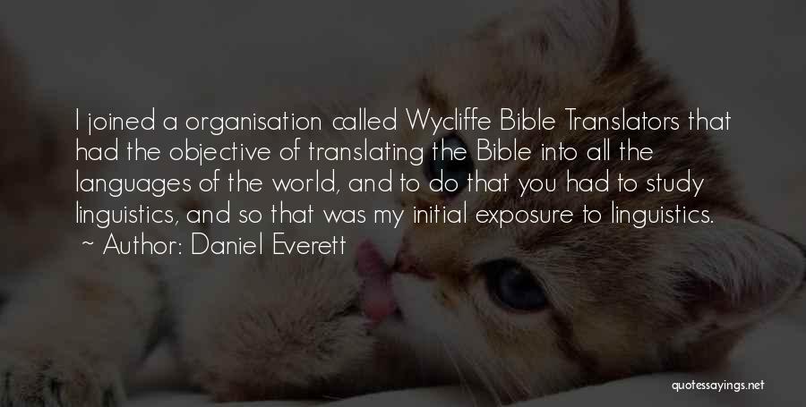 Daniel Everett Quotes 1141437