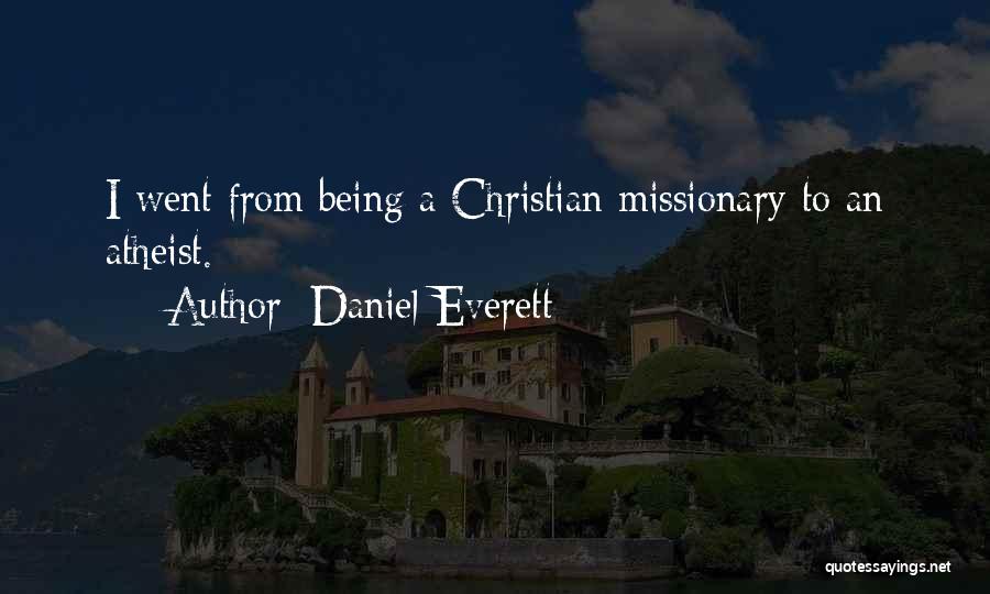 Daniel Everett Quotes 1724327