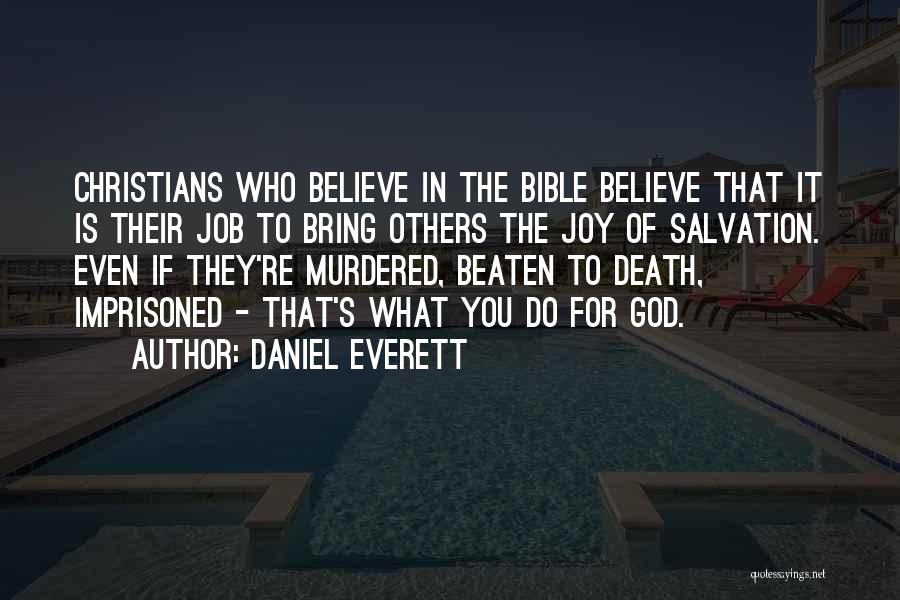Daniel Everett Quotes 588807