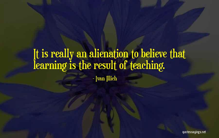 Daniel Ezra Quotes By Ivan Illich Daniel Ezra Quotes By Ivan Illich