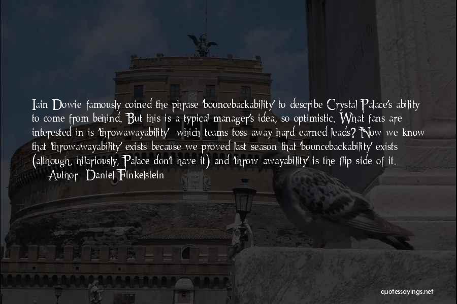 Daniel Finkelstein Quotes 1155885