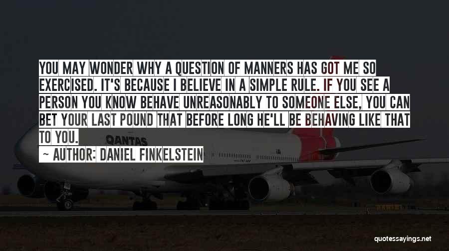 Daniel Finkelstein Quotes 848309