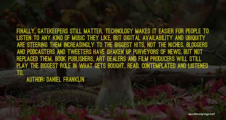 Daniel Franklin Quotes 581197