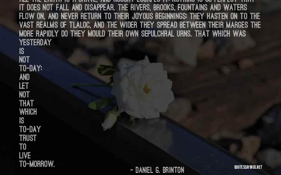 Daniel G. Brinton Quotes 797118 Daniel G. Brinton Quotes 797118