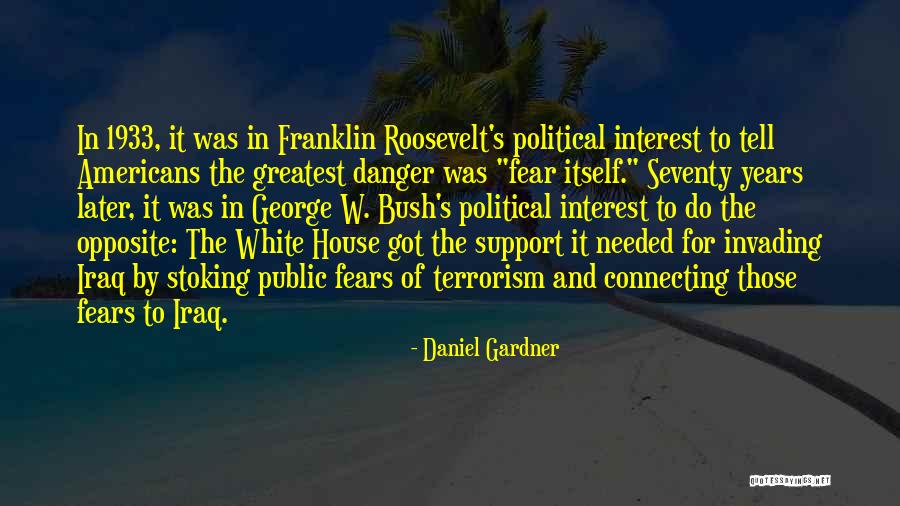 Daniel Gardner Quotes 1310257