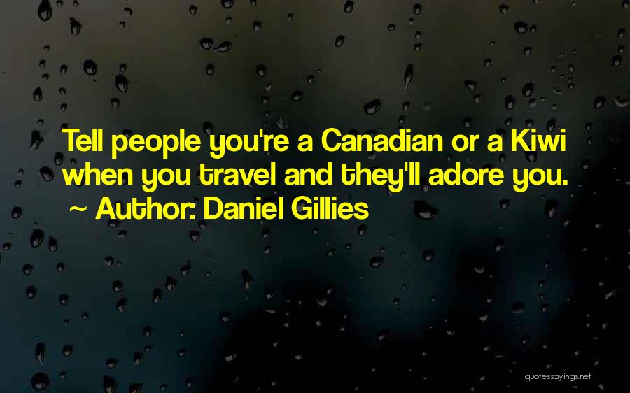 Daniel Gillies Quotes 1643365