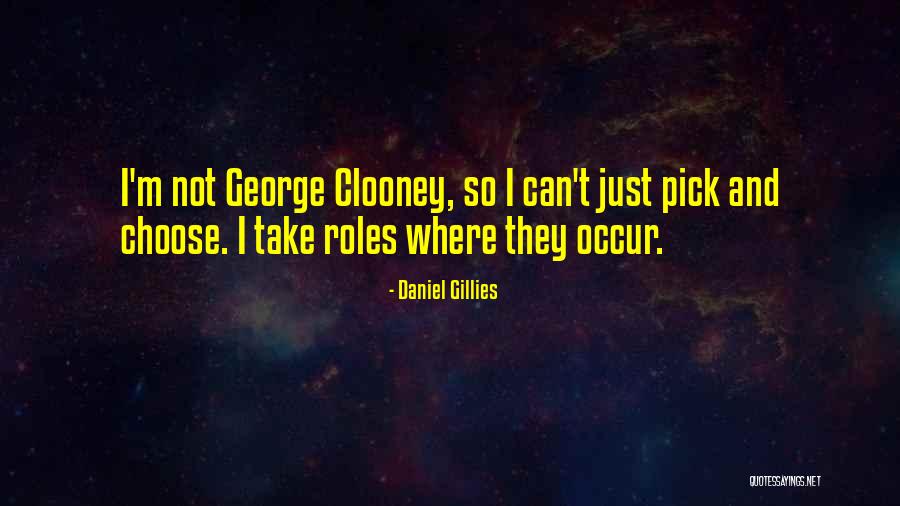 Daniel Gillies Quotes 2016321 Daniel Gillies Quotes 2016321