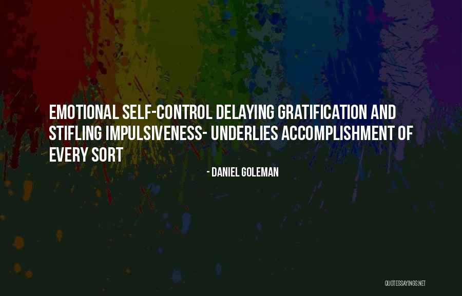 Daniel Goleman Emotional Intelligence Quotes By Daniel Goleman