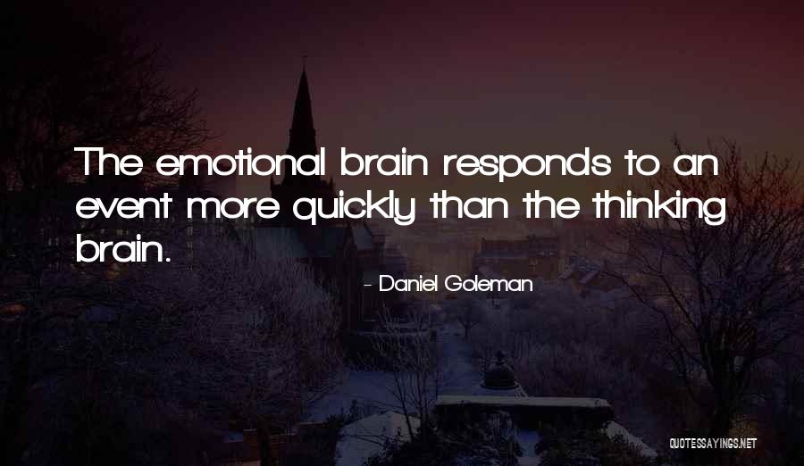 Daniel Goleman Emotional Intelligence Quotes By Daniel Goleman