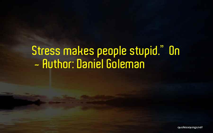 Daniel Goleman Quotes 187537