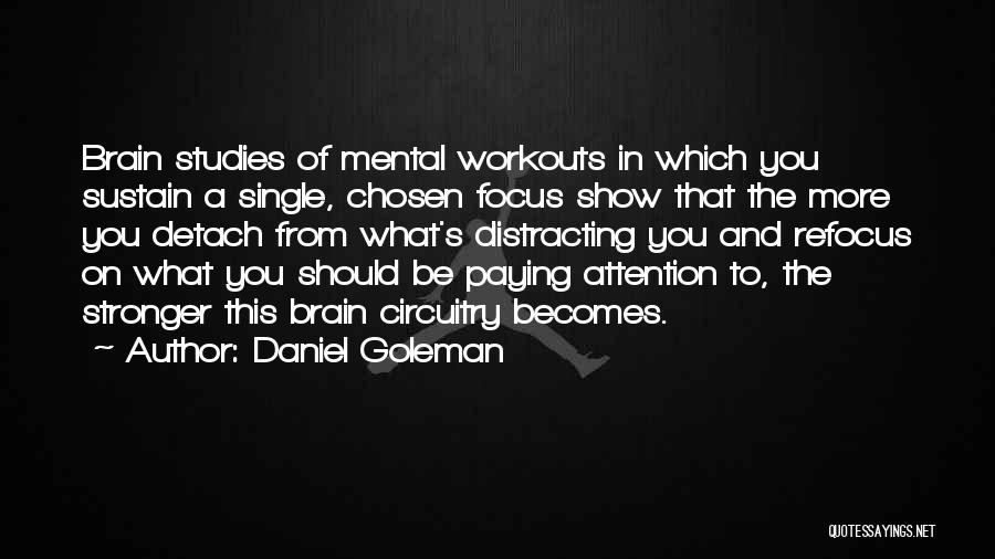 Daniel Goleman Quotes 555980