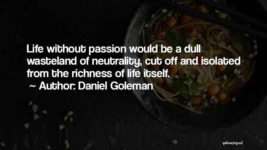 Daniel Goleman Quotes 577718