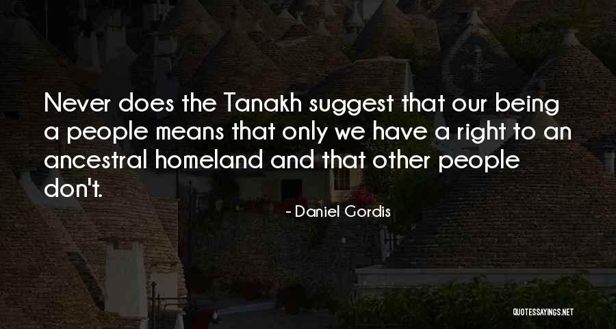 Daniel Gordis Quotes 1492492 Daniel Gordis Quotes 1492492