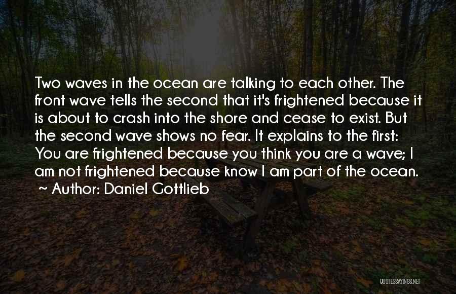 Daniel Gottlieb Quotes 1765083