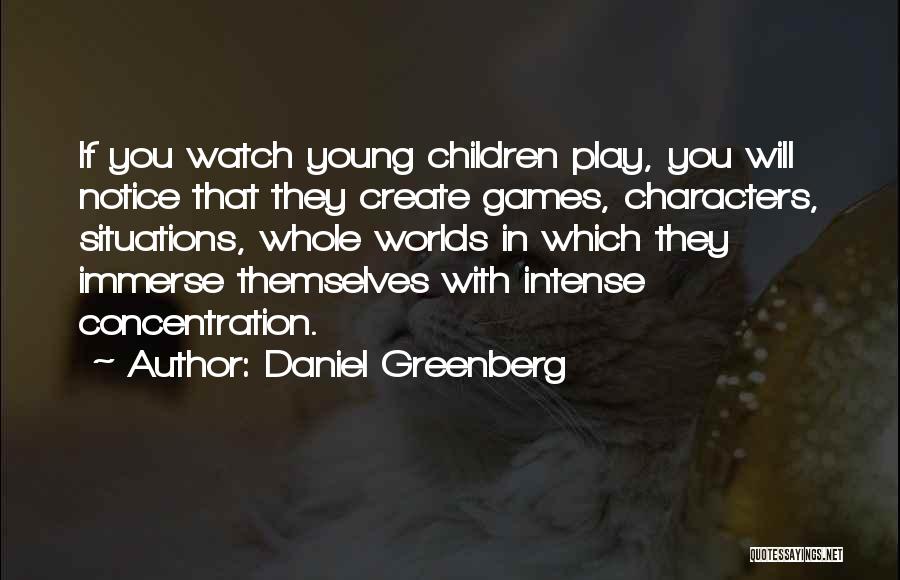 Daniel Greenberg Quotes 516844