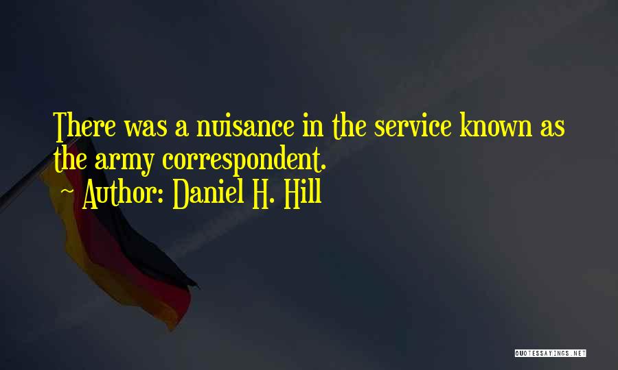 Daniel H. Hill Quotes 1736336