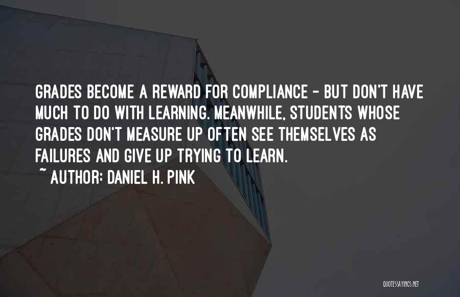 Daniel H. Pink Quotes 1209821