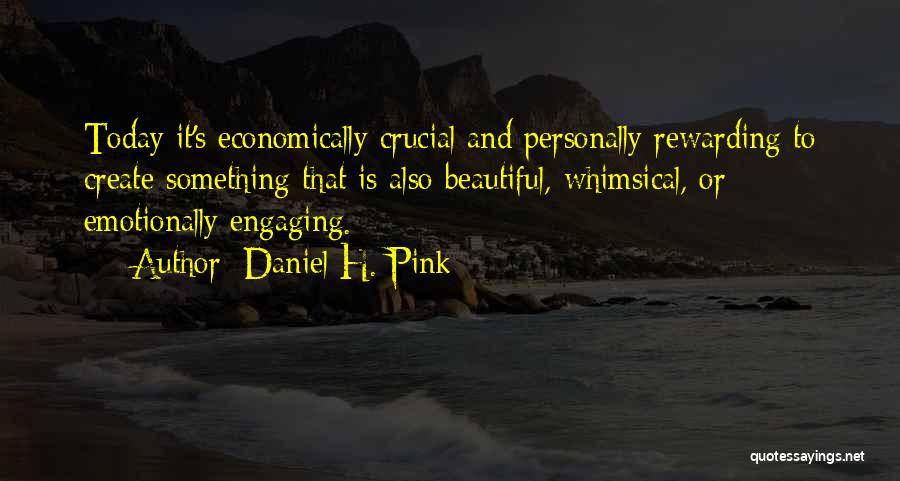 Daniel H. Pink Quotes 126068