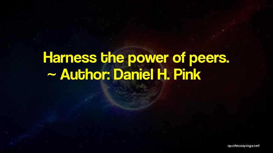 Daniel H. Pink Quotes 1511978