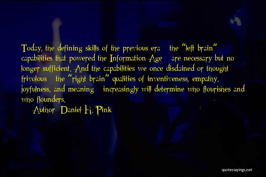 Daniel H. Pink Quotes 1524122